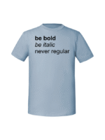 Męska koszulka  z nadrukiem – Be bold be italic - obrazek 7