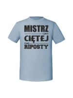 Męska koszulka  z nadrukiem – MISTRZ CIĘTEJ RIPOSTY - obrazek 6