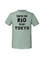 Męska koszulka  z nadrukiem – You_re the Rio to my Tokyo - obrazek 7