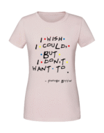 Damska koszulka  z nadrukiem – I WISH I COULD FRIENDS - obrazek 4
