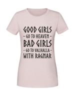 Damska koszulka  z nadrukiem – Good girls go to heaven bad to vahilla