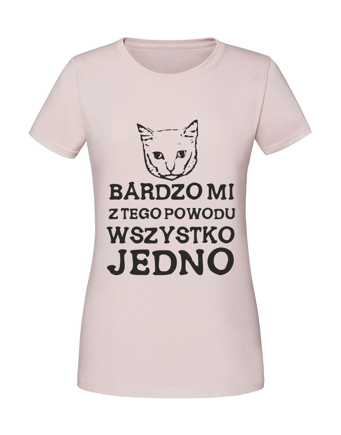 SZ00002_pudrowy_roz.png Damska koszulka z nadrukiem – BARDZO MI Z TEGO POWODU WSZYSTKO JEDNO - obrazek 1