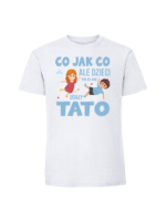Męska koszulka  z nadrukiem – CO JAK CO ALE DZIECI TO CI SIĘ UDAŁY TATO