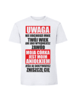 Męska koszulka  z nadrukiem – moja córka jest moim aniołkiem - obrazek 7