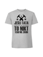 Męska koszulka  z nadrukiem – JEŚLI TATA CZEGOŚ NIE NAPRAWI MŁOTKI - obrazek 4