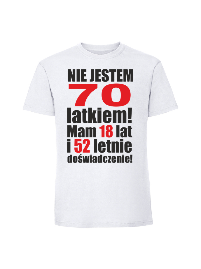 UR00054_biala.png Męska koszulka z nadrukiem –70 nie jestem 70 latkiem - obrazek 1