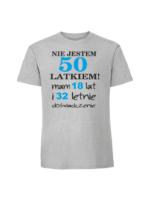 Męska koszulka  z nadrukiem – nie jestem 50 latkiem - obrazek 7