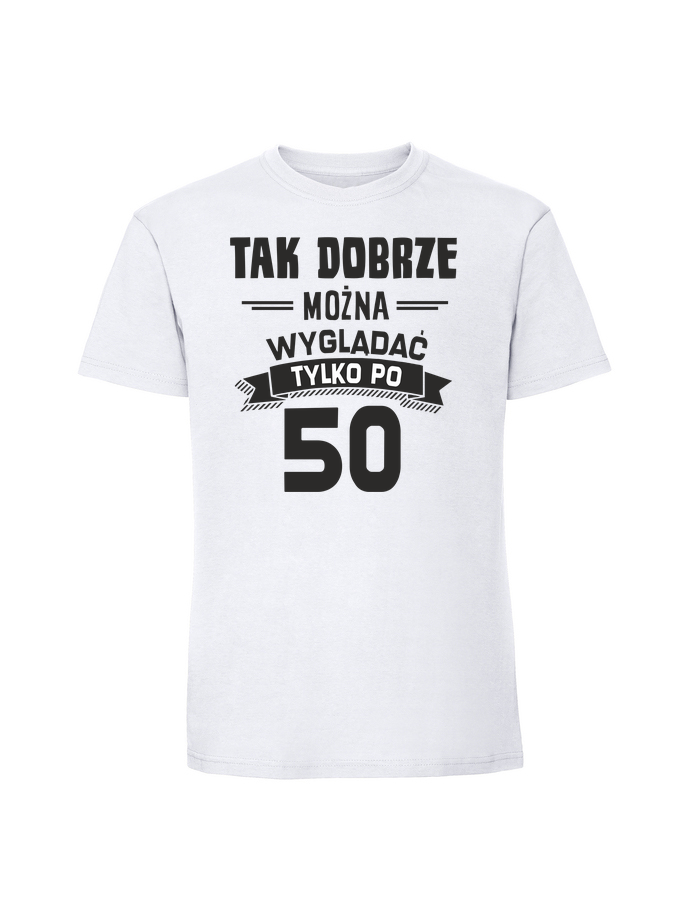 UR00142_biala.png Męska koszulka z nadrukiem – 50 Tak dobrze można wyglądać - 50 - obrazek 1