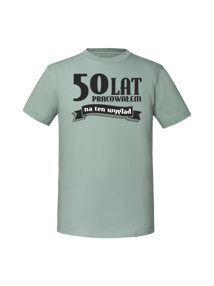 UR00197_mietowa.png Męska koszulka z nadrukiem – 50 lat pracowałem na ten wygląd - obrazek 1
