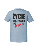 Męska koszulka  z nadrukiem – 70 życie zaczyna się po 70 - obrazek 6