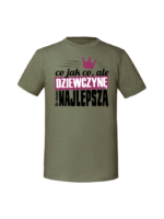 Męska koszulka  z nadrukiem –Co jak co ale dziewczynę to mam najlepszą - obrazek 4