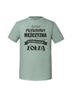 Męska koszulka  z nadrukiem –Tylko prawdziwy mężczyzna zołza - obrazek 3