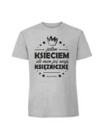 Męska koszulka  z nadrukiem –Jestem Ksieciem ale mam juz swoja ksiezniczke - obrazek 3