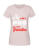 Damska koszulka  z nadrukiem – My PUG is my valentine - obrazek 5