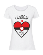Damska koszulka  z nadrukiem – I choose You v2 - obrazek 3