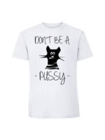 Męska koszulka  z nadrukiem –Dont be a pussy - obrazek 7