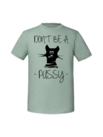 Męska koszulka  z nadrukiem –Dont be a pussy - obrazek 6