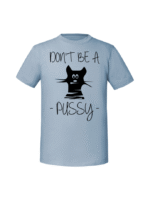 Męska koszulka  z nadrukiem –Dont be a pussy - obrazek 5