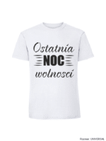 Męska koszulka z nadrukiem - OSTATNIA NOC WOLNOSCI - obrazek 5