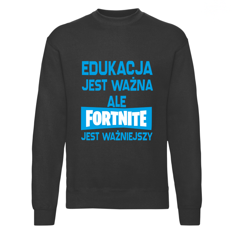 04_edukacja_jest_wazna_ale_fortnite_jest_wazniejszy_v2__bluza_set_in_sweat_classic_fruit_of_the_loom Bluza z nadrukiem - EDUKACJA JEST WAŻNA ALE FORTNITE JEST WAŻNIEJSZY v2 - obrazek 1
