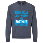 Bluza z nadrukiem - EDUKACJA JEST WAŻNA ALE FORTNITE JEST WAŻNIEJSZY v2 - obrazek 3
