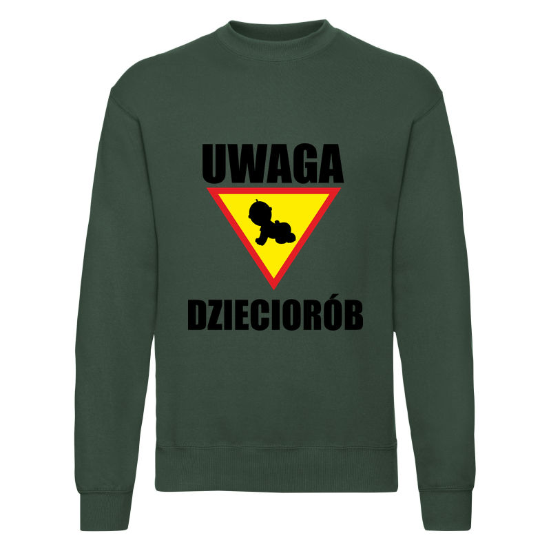 25_uwaga_dzieciorob__green Bluza z nadrukiem - UWAGA DZIECIORÓB - obrazek 1