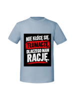 Męska koszulka z nadrukiem - Nie kłócę się - obrazek 4